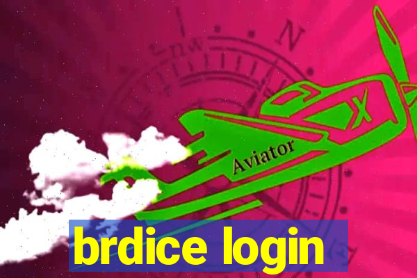 brdice login